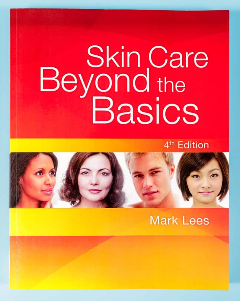 Skin Care Beyond the Basics - Mark Lees